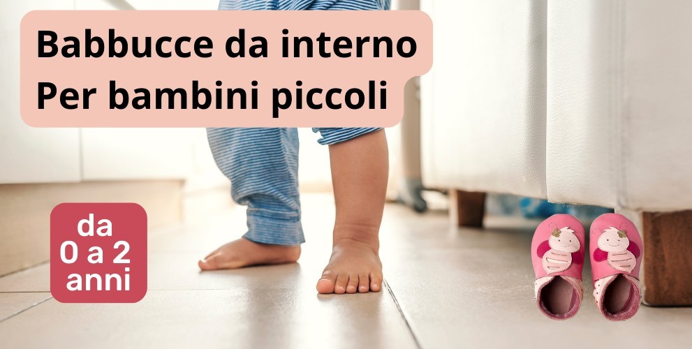 Le babbucce da interno per bambini per camminare scalzi 